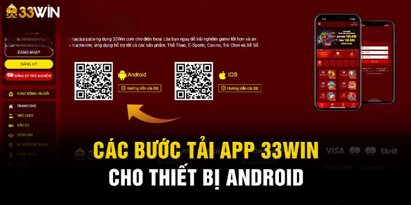 Hướng dẫn tải app 33Win chon Android