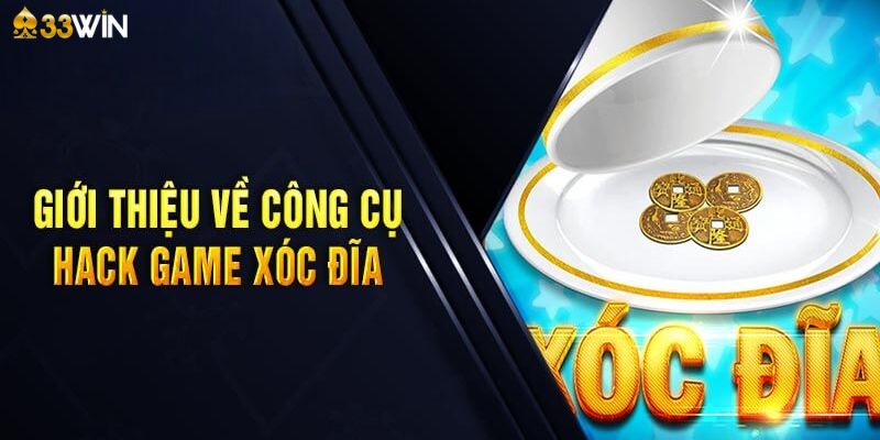 Giới thiệu chung về tool hack xóc đĩa