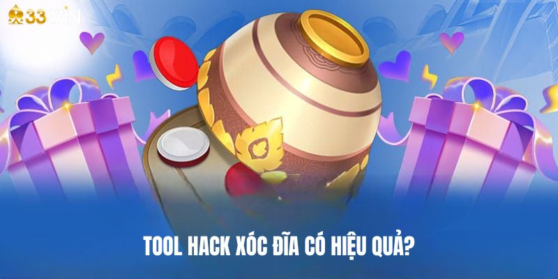 Tool hack xóc đĩa có thật sự hiệu quả?